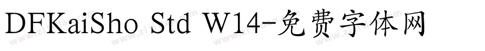 DFKaiSho Std W14字体转换